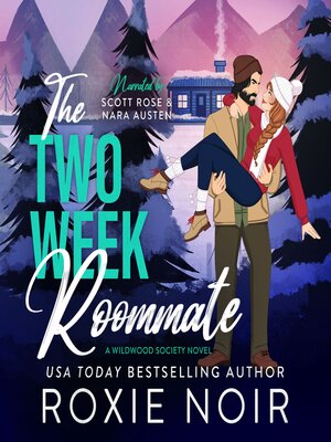 cover image of The Two Week Roommate